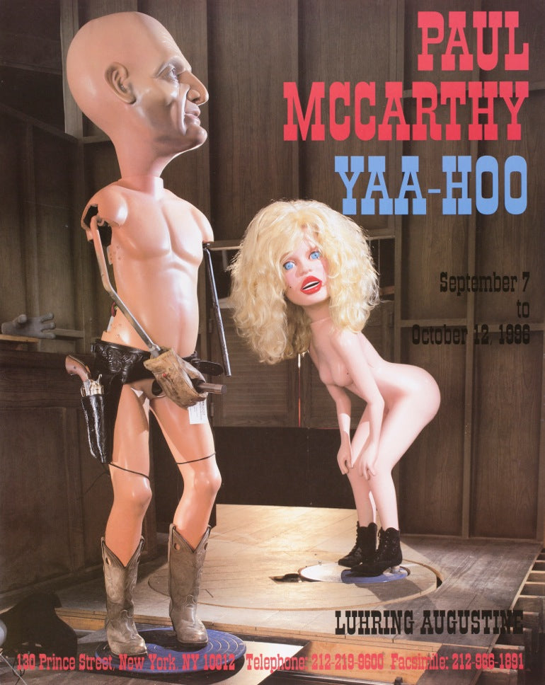 Paul McCarthy: Yaa Hoo