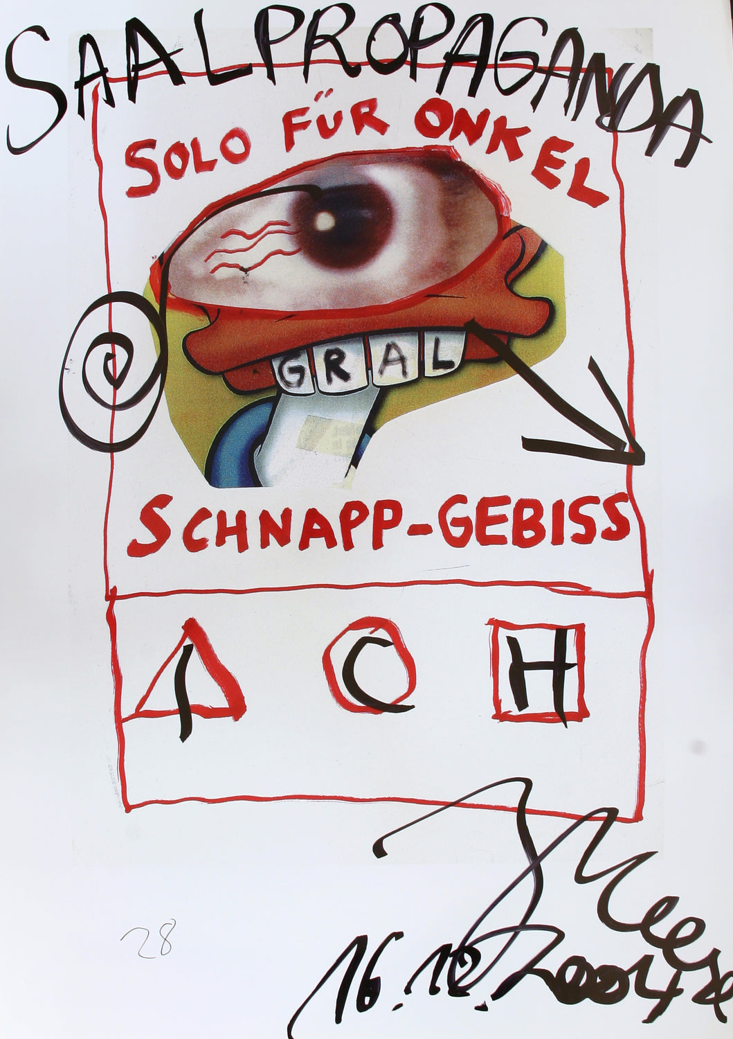 Jonathan Meese: Solo für Onkel Schnapp-Gebiss Plakat Edition