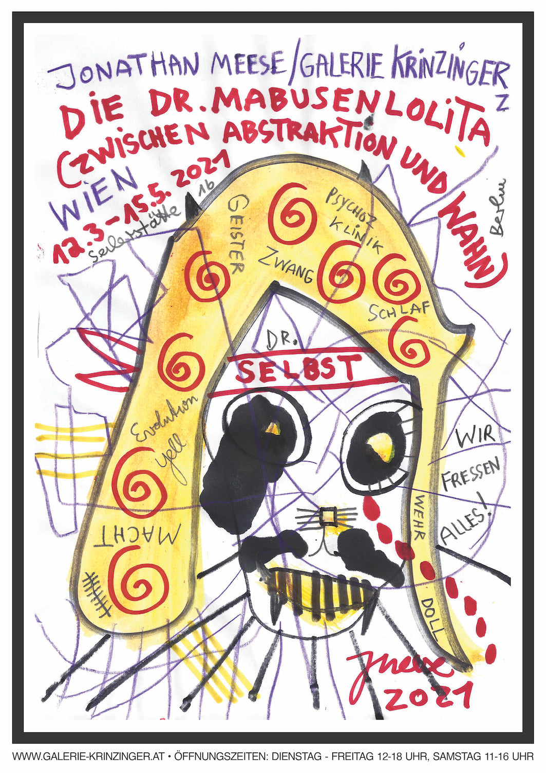 Jonathan Meese: Dr. Mabusenlolita - Lolita