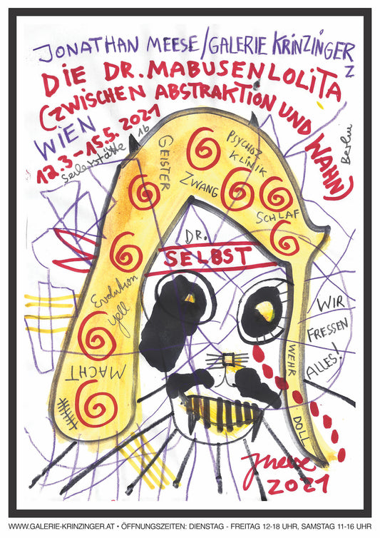 Jonathan Meese: Dr. Mabusenlolita - Lolita