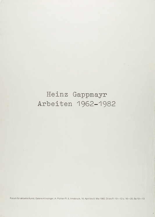 Heinz Gappmayr: Arbeiten 1962 - 1982